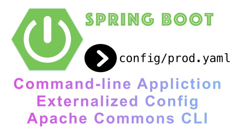 Spring Boot Externalized Config on Command Line With Apache Commons CLI ...